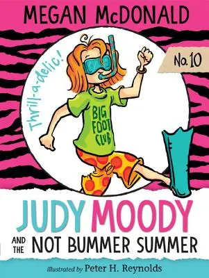 Judy Moody és a nem nyári nyár - Judy Moody and the Not Bummer Summer