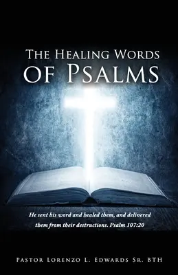 A zsoltárok gyógyító szavai - The Healing Words of Psalms