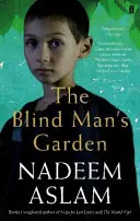 A vak ember kertje (Aslam Nadeem (Szerző)) - Blind Man's Garden (Aslam Nadeem (Author))