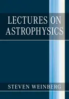 Előadások az asztrofizikáról - Lectures on Astrophysics