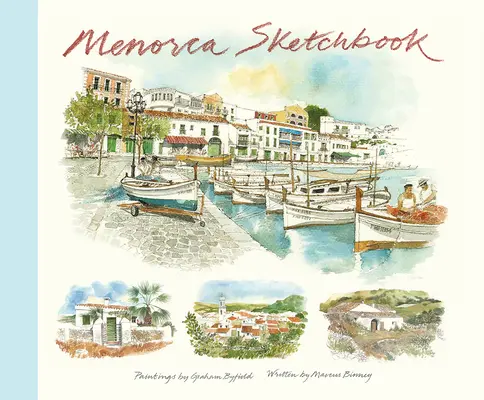 Menorca vázlatkönyv - Menorca Sketchbook