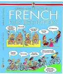 Francia kezdőknek - French for Beginners