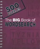 The Big Book of Wordsearch: 500 rejtvény - The Big Book of Wordsearch: 500 Puzzles