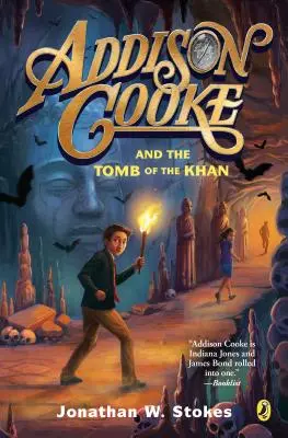 Addison Cooke és a kán sírja - Addison Cooke and the Tomb of the Khan