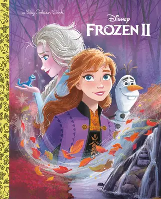 Frozen 2 Velká zlatá kniha (Disney Frozen 2) - Frozen 2 Big Golden Book (Disney Frozen 2)