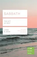 Sabbath (Lifebuilder Study Guides) - THE GIFT OF REST (Baab Lynne (Reader))