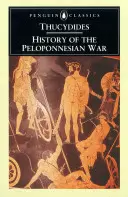 A peloponnészoszi háború története: átdolgozott kiadás - The History of the Peloponnesian War: Revised Edition