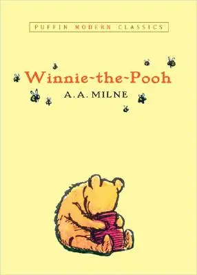 Micimackó (Puffin Modern Classics) - Winnie-The-Pooh (Puffin Modern Classics)