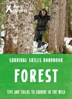 Bear Grylls Túlélési készségek: Erdő - Bear Grylls Survival Skills Forest