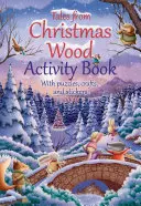 Mesék a karácsonyi erdőből Activity Book - Tales from Christmas Wood Activity Book