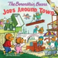 The Berenstain Bears: Jobs Around Town