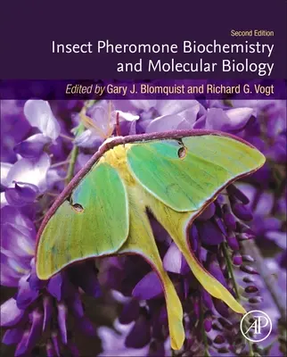 Rovarferomonok biokémiája és molekuláris biológiája - Insect Pheromone Biochemistry and Molecular Biology