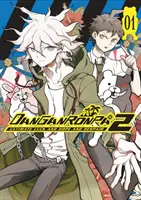 Danganronpa 2: Végső szerencse és remény és kétségbeesés 1. kötet - Danganronpa 2: Ultimate Luck And Hope And Despair Volume 1