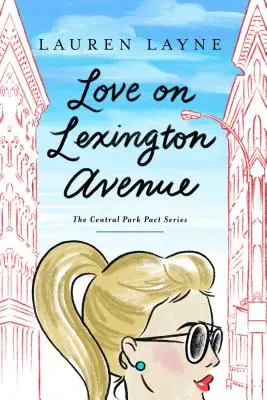 Szerelem a Lexington Avenue-n, 2 - Love on Lexington Avenue, 2