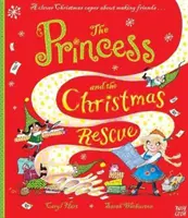 A hercegnő és a karácsonyi mentőakció - Princess and the Christmas Rescue