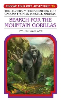 A hegyi gorillák keresése [Gyűjthető kártyákkal] - Search for the Mountain Gorillas [With Collectable Cards]