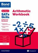 Bond SATs Skills: Aritmetikai munkafüzet - 8-9 éveseknek - Bond SATs Skills: Arithmetic Workbook - 8-9 years