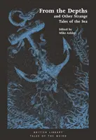 A mélyből: És más különös történetek a tengerről - From the Depths: And Other Strange Tales of the Sea