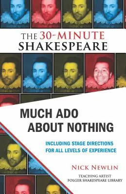 Sok hűhó semmiért: A 30 perces Shakespeare - Much ADO about Nothing: The 30-Minute Shakespeare