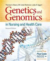 Genetika és genomika az ápolásban és az egészségügyben - Genetics and Genomics in Nursing and Health Care