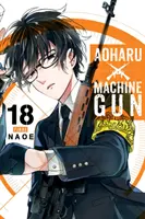 Aoharu X Machinegun, 18. évf. - Aoharu X Machinegun, Vol. 18