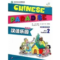 Kínai Paradicsom vol.2 - Diákkönyv - Chinese Paradise vol.2 - Students Book