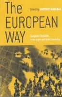 Az európai út: Az európai társadalmak a 19. és 20. században - The European Way: European Societies in the 19th and 20th Centuries