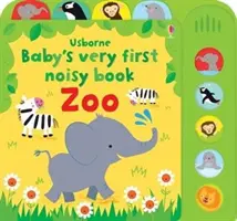 A baba legelső zajos könyve Állatkert - Baby's Very First Noisy book Zoo