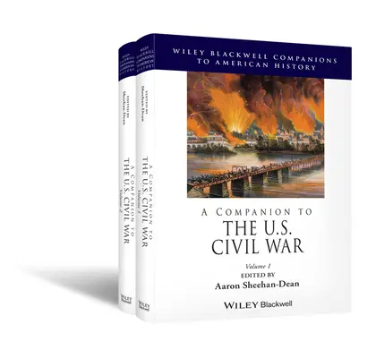 A Companion to the U.S. Civil War (Az amerikai polgárháború kísérője) - A Companion to the U.S. Civil War