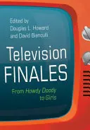 Televíziós döntők: Howdy Doodytól a lányokig - Television Finales: From Howdy Doody to Girls