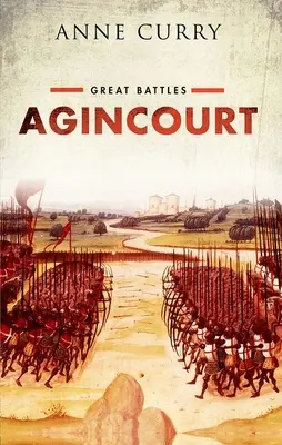 Agincourt - Nagy csaták sorozat - Agincourt - Great Battles Series