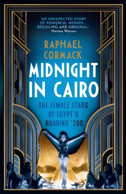 Éjfél Kairóban - Egyiptom dübörgő 20-as éveinek női sztárjai - Midnight in Cairo - The Female Stars of Egypt's Roaring `20s