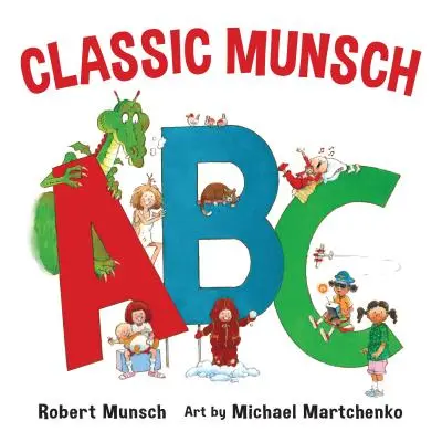 Klasszikus Munsch ABC - Classic Munsch ABC