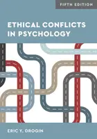 Etikai konfliktusok a pszichológiában - Ethical Conflicts in Psychology