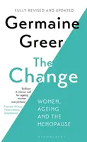 Változás - A nők, az öregedés és a menopauza - Change - Women, Ageing and the Menopause