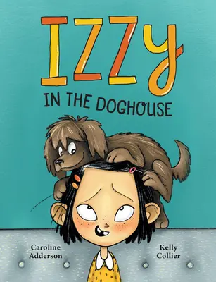 Izzy a kutyaházban - Izzy in the Doghouse