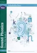 Sound Phonics Phase Six 1. könyv: KS1, 5-7 éves korig - Sound Phonics Phase Six Book 1: KS1, Ages 5-7