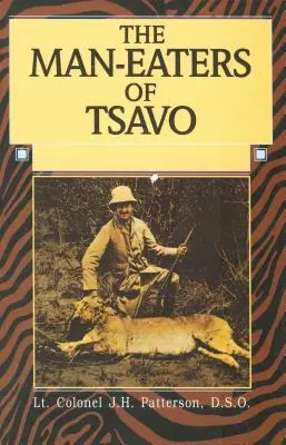 Tsavo emberevői - Man-Eaters of Tsavo