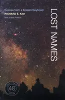 Ztracená jména: Scény z korejského chlapectví - Lost Names: Scenes from a Korean Boyhood