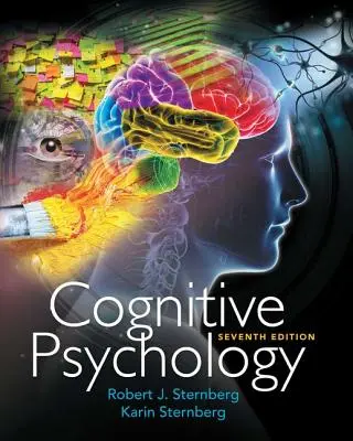 Kognitív pszichológia (Sternberg Robert (Cornell University)) - Cognitive Psychology (Sternberg Robert (Cornell University))