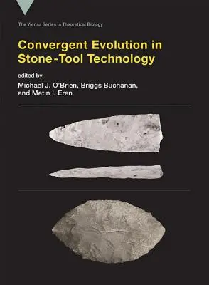 A kőszerszám-technológia konvergens fejlődése - Convergent Evolution in Stone-Tool Technology