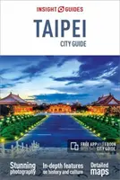 Insight Guides City Guide Taipei (Útikalauz ingyenes Ebookkal) - Insight Guides City Guide Taipei (Travel Guide with Free Ebook)