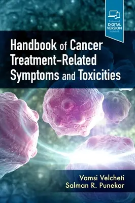 A rákkezeléssel összefüggő toxicitások kézikönyve - Handbook of Cancer Treatment-Related Toxicities