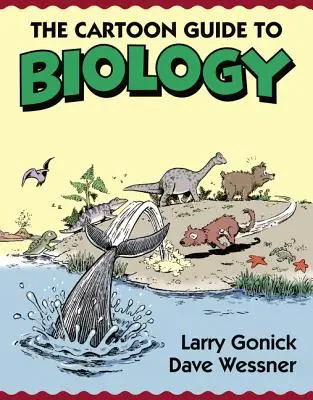 A biológia rajzfilmes kalauza - The Cartoon Guide to Biology