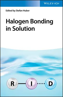 Halogénkötés oldatban - Halogen Bonding in Solution