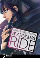 Maximum Ride: Manga 2. kötet - Maximum Ride: Manga Volume 2