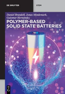 Polimer alapú szilárdtest-akkumulátorok - Polymer-based Solid State Batteries