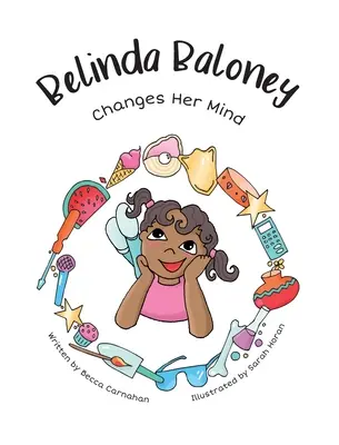 Belinda Baloney meggondolja magát - Belinda Baloney Changes Her Mind