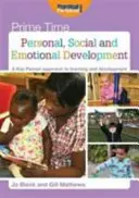 Személyes, szociális és érzelmi fejlődés - A tanulás és fejlesztés kulcsszemélyes megközelítése - Personal, Social and Emotional Development - A Key Person Approach to Learning and Development