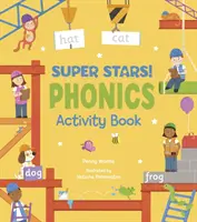 Szuper csillagok! Phonics Activity Book - Super Stars! Phonics Activity Book